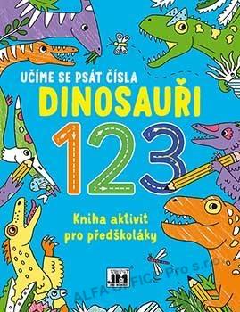 Kniha aktivit Učíme se psát čísla - Dinosauři
